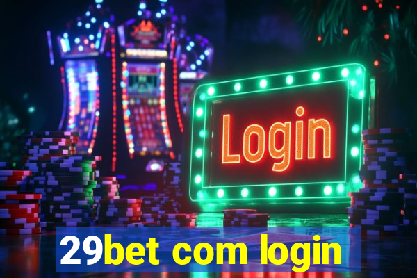 29bet com login