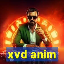 xvd anim