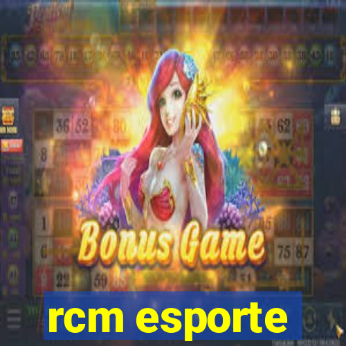 rcm esporte