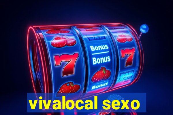 vivalocal sexo