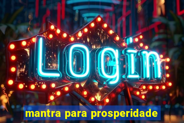 mantra para prosperidade