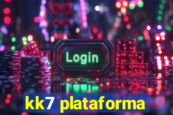 kk7 plataforma