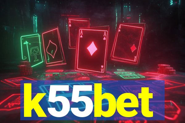 k55bet