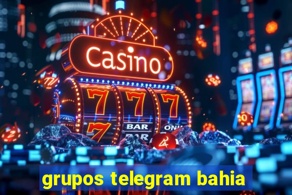 grupos telegram bahia