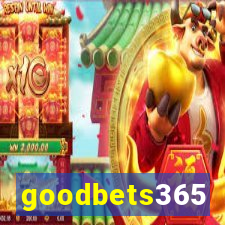 goodbets365