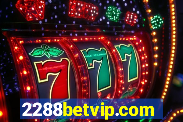 2288betvip.com