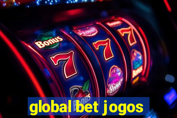 global bet jogos