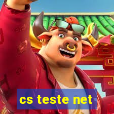 cs teste net