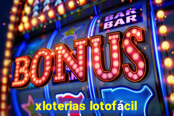 xloterias lotofácil