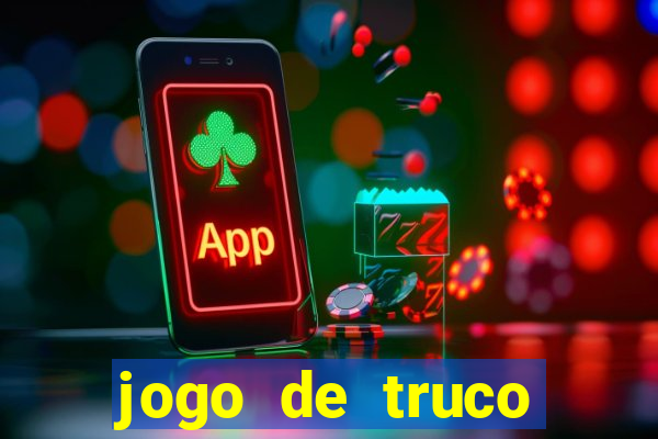 jogo de truco smart truco