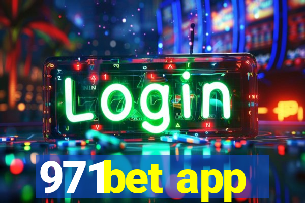 971bet app