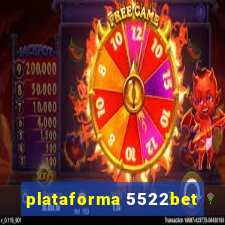 plataforma 5522bet