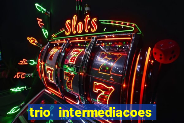 trio intermediacoes jogos online