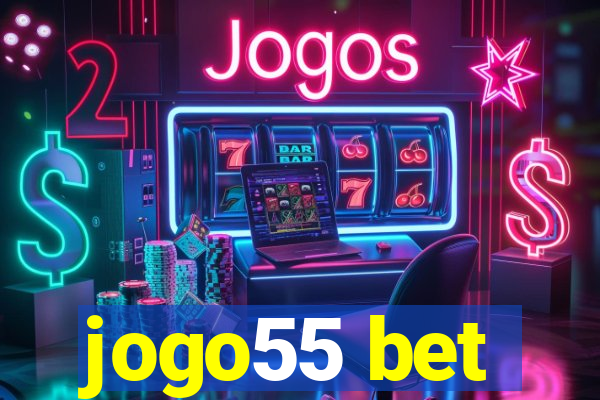 jogo55 bet