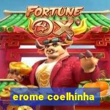 erome coelhinha