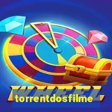 torrentdosfilmeshd