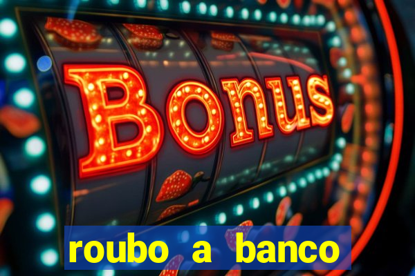 roubo a banco nesta madrugada