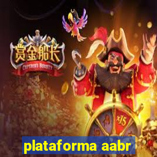 plataforma aabr