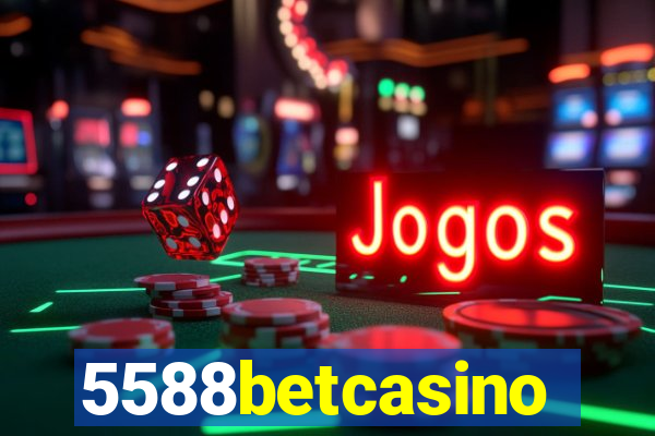 5588betcasino