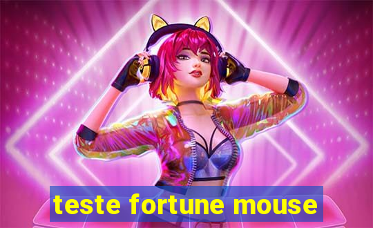 teste fortune mouse