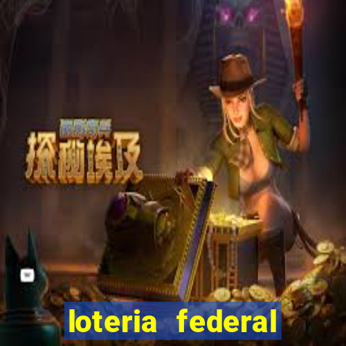 loteria federal giga bicho