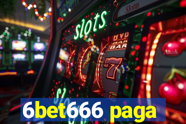 6bet666 paga