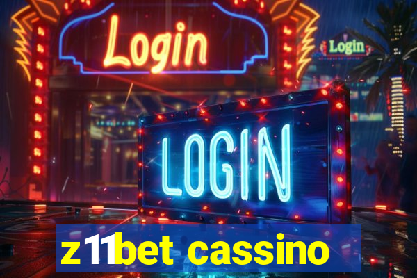 z11bet cassino