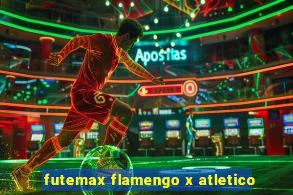 futemax flamengo x atletico