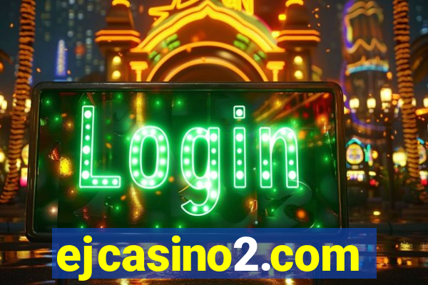 ejcasino2.com