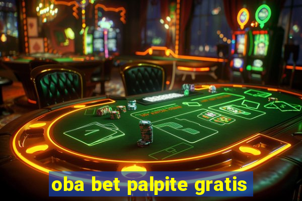 oba bet palpite gratis