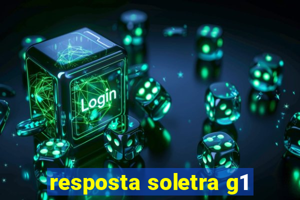 resposta soletra g1