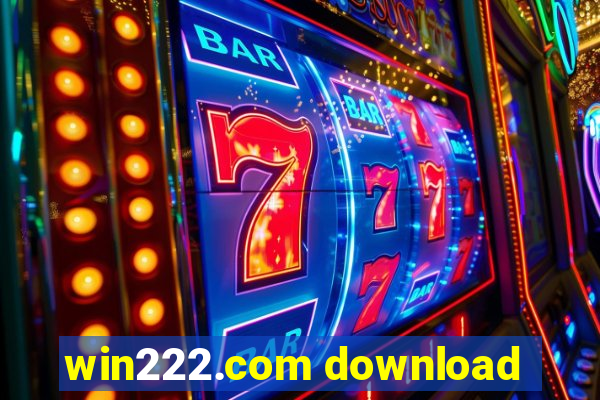 win222.com download