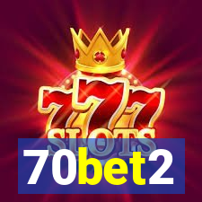 70bet2