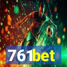 761bet