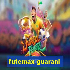 futemax guarani