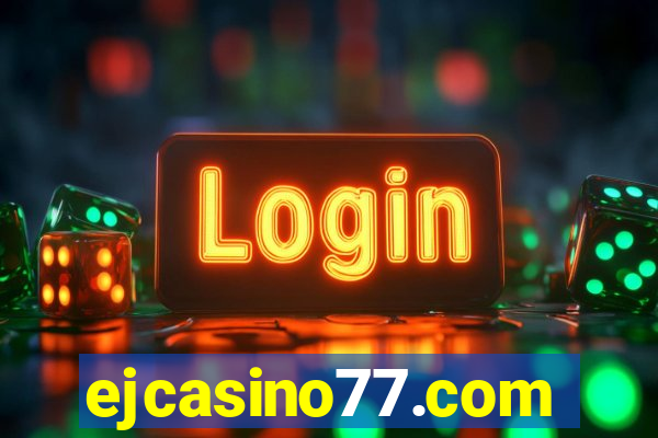 ejcasino77.com