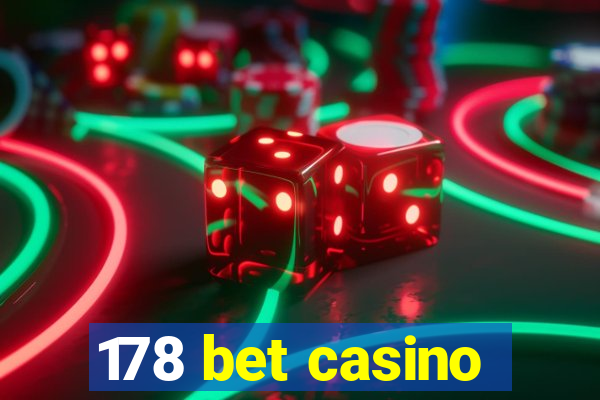 178 bet casino