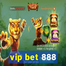 vip bet 888