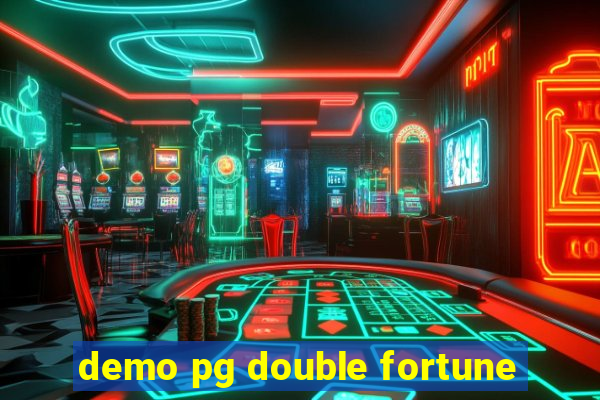 demo pg double fortune