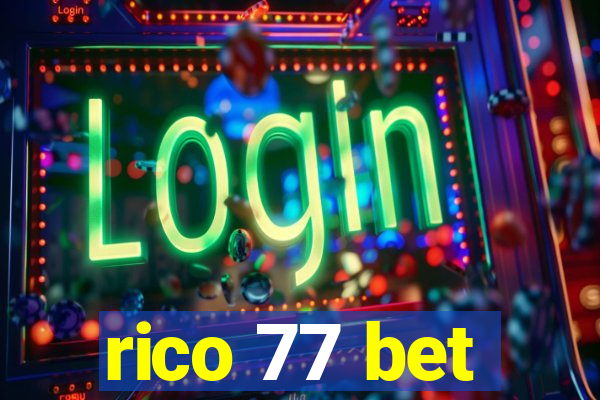 rico 77 bet