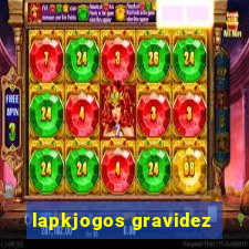 lapkjogos gravidez