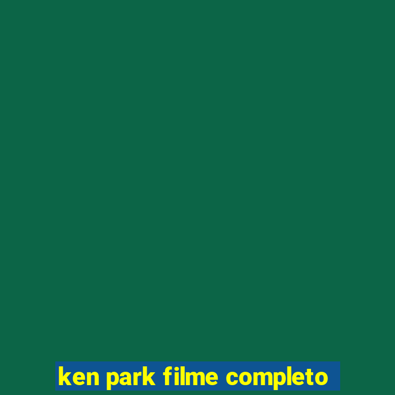 ken park filme completo