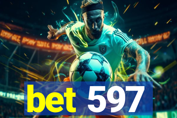 bet 597