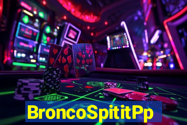 BroncoSpititPp