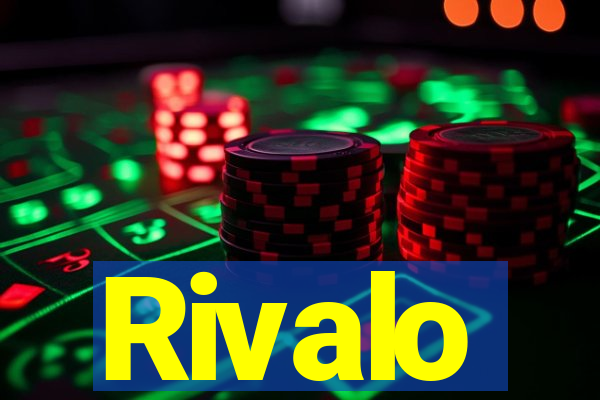 Rivalo