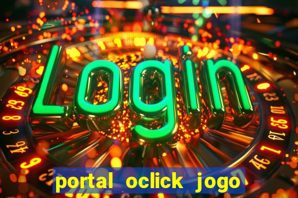 portal oclick jogo do bicho