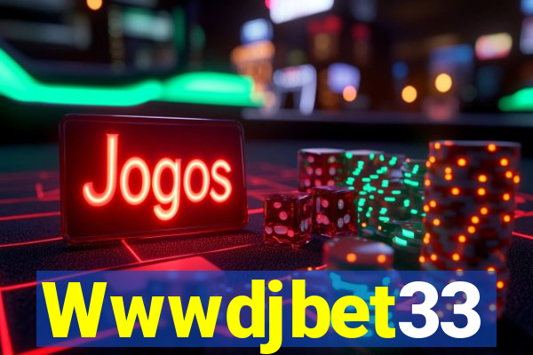 Wwwdjbet33