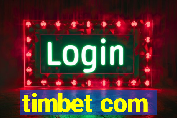 timbet com