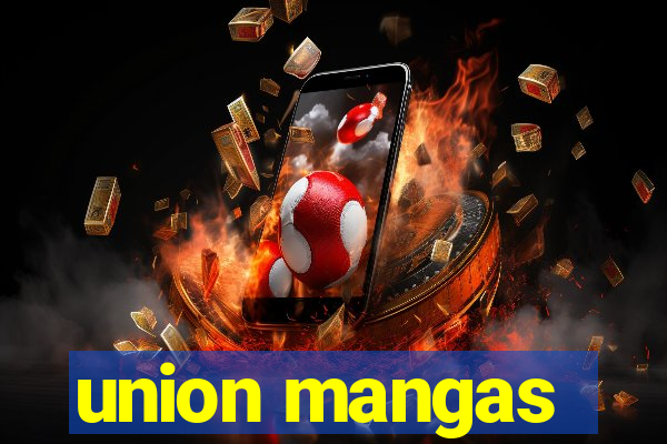 union mangas