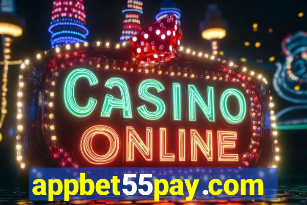 appbet55pay.com